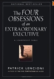 The Four Obsessions of an Extraordinary Executive