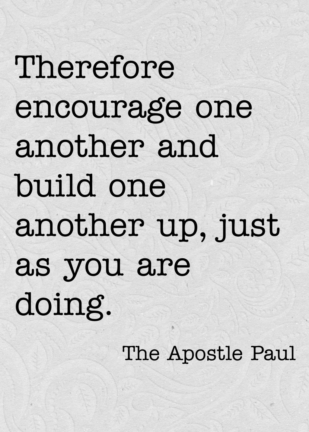 Encourage One Another